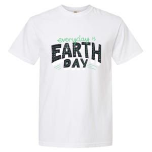 Climate Change Global Warming Everyday Is Earth Day Gift Garment-Dyed Heavyweight T-Shirt