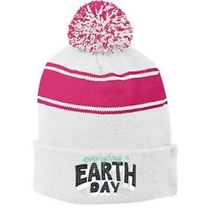 Climate Change Global Warming Everyday Is Earth Day Cool Gift Stripe Pom Pom Beanie