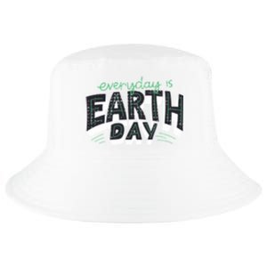 Climate Change Global Warming Everyday Is Earth Day Cool Gift Cool Comfort Performance Bucket Hat