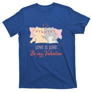 Cat Couple Gift Love Is Love Gift Valentine's Day Meaningful Gift T-Shirt