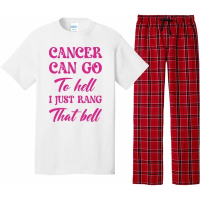 Cancer Can Go To Hell I Just Rang That Bell Breast Cancer Pajama Set