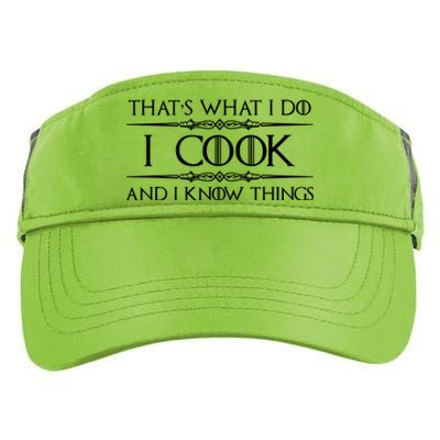 Chef & Cook Gifts I Cook & I Know Things Funny Cooking TShirt Adult Drive Performance Visor