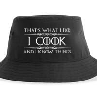 Chef & Cook Gifts I Cook & I Know Things Funny Cooking TShirt Sustainable Bucket Hat