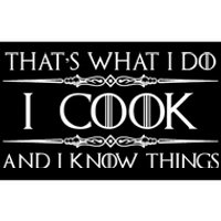 Chef & Cook Gifts I Cook & I Know Things Funny Cooking TShirt Bumper Sticker