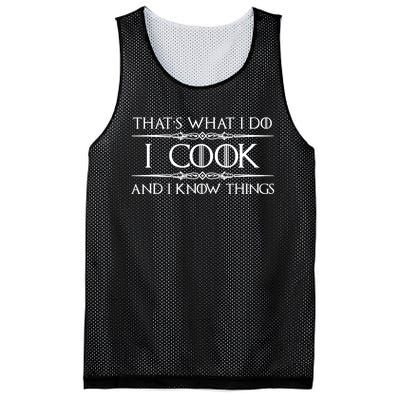 Chef & Cook Gifts I Cook & I Know Things Funny Cooking TShirt Mesh Reversible Basketball Jersey Tank