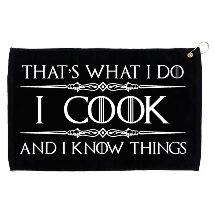 Chef & Cook Gifts I Cook & I Know Things Funny Cooking TShirt Grommeted Golf Towel