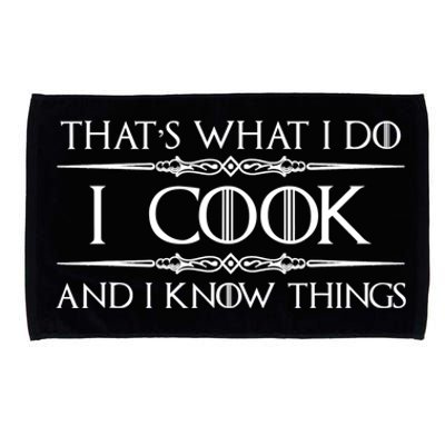 Chef & Cook Gifts I Cook & I Know Things Funny Cooking TShirt Microfiber Hand Towel