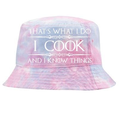 Chef & Cook Gifts I Cook & I Know Things Funny Cooking TShirt Tie-Dyed Bucket Hat