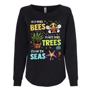 Climate Change Global Warming Earth Day Bees Trees Seas Gift Womens California Wash Sweatshirt