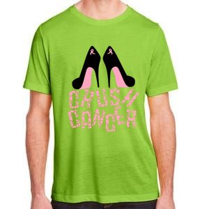 Crush Cancer Great Gift Adult ChromaSoft Performance T-Shirt