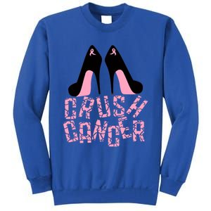 Crush Cancer Great Gift Sweatshirt