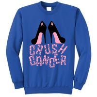 Crush Cancer Great Gift Sweatshirt