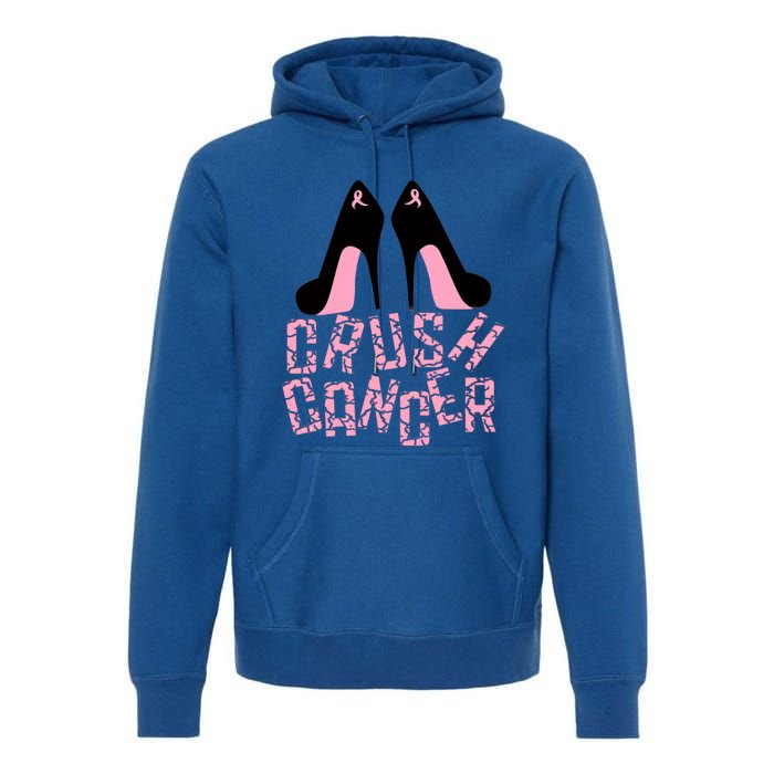 Crush Cancer Great Gift Premium Hoodie