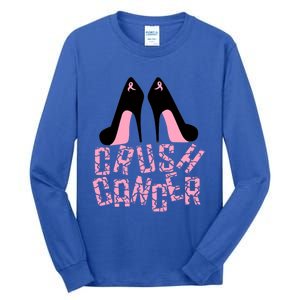 Crush Cancer Great Gift Tall Long Sleeve T-Shirt