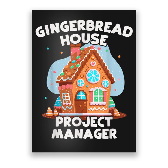 Cute Christmas Gingerbread House Project Manager Poster