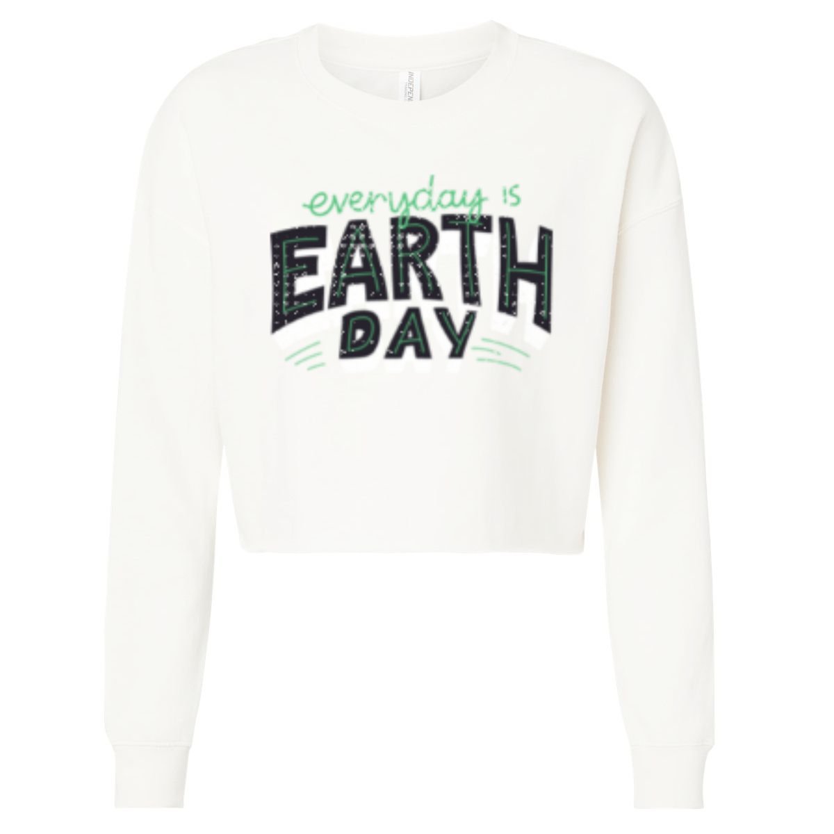 Climate Change Global Warming Everyday Is Earth Day Gift Cropped Pullover Crew