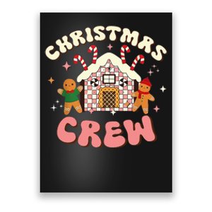 Christmas Crew Gingerbread In Candy House Cute Xmas Poster