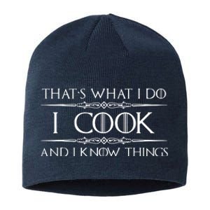 Chef Cook Gifts I Cook I Know Things Funny Cooking Sustainable Beanie