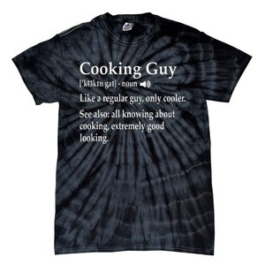 Culinary Cooking Guy Joke For Kitchen Chef Baking Enthusiast Tie-Dye T-Shirt