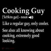 Culinary Cooking Guy Joke For Kitchen Chef Baking Enthusiast Toddler T-Shirt
