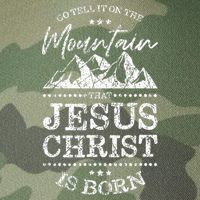 Christian Christmas Graphic S Go Tell It On The Mountain Legacy Tie Dye Trucker Hat