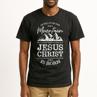 Christian Christmas Graphic S Go Tell It On The Mountain Tall T-Shirt
