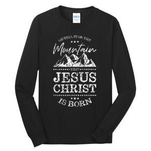 Christian Christmas Graphic S Go Tell It On The Mountain Tall Long Sleeve T-Shirt