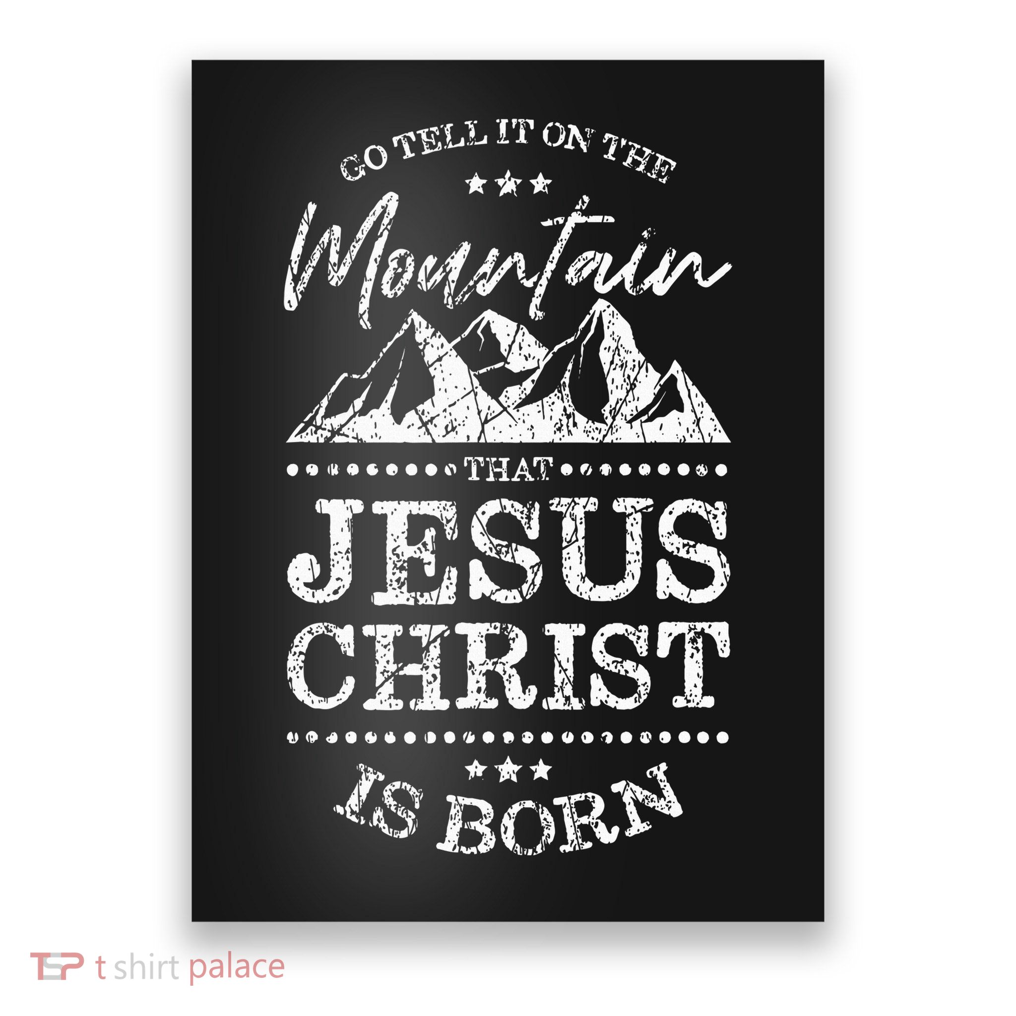 Christian Christmas Graphic S Go Tell It On The Mountain Poster