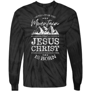 Christian Christmas Graphic S Go Tell It On The Mountain Tie-Dye Long Sleeve Shirt