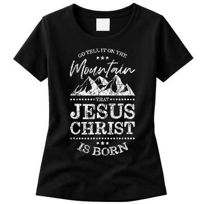 Christian Christmas Graphic S Go Tell It On The Mountain Womens T-Shirt