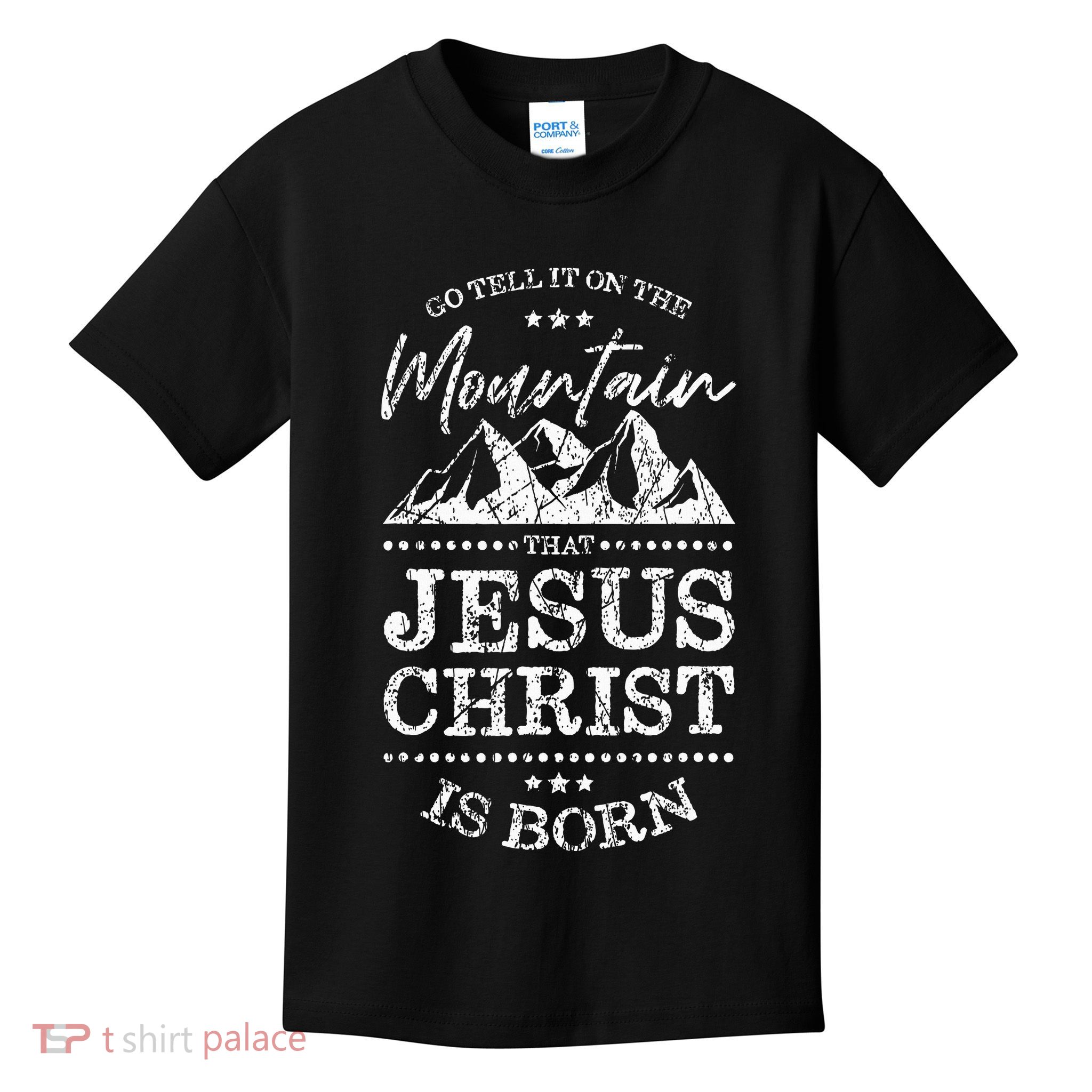 Christian Christmas Graphic S Go Tell It On The Mountain Kids T-Shirt