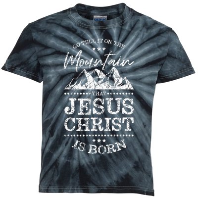 Christian Christmas Graphic S Go Tell It On The Mountain Kids Tie-Dye T-Shirt