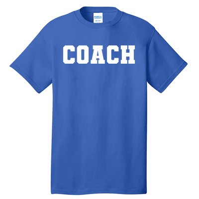 Coaches Coach Great Gift Black Small Tall T-Shirt