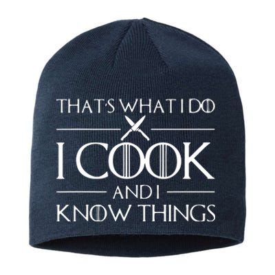 Chef & Cook Gifts I Cook & I Know Things Funny Cooking Sustainable Beanie