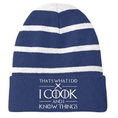 Chef & Cook Gifts I Cook & I Know Things Funny Cooking Striped Beanie with Solid Band