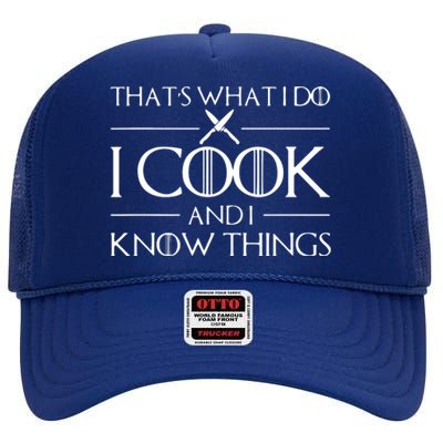 Chef & Cook Gifts I Cook & I Know Things Funny Cooking High Crown Mesh Back Trucker Hat