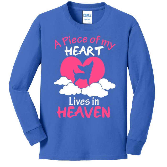 Chihuahua Cool Gift A Piece Of My Heart In Heaven Gift Kids Long Sleeve Shirt