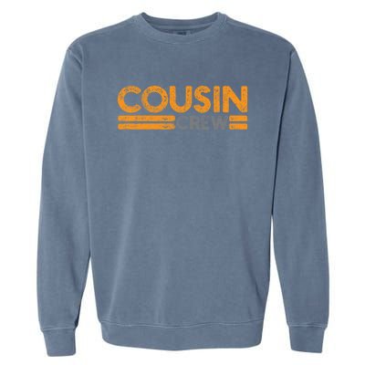 Cousin Crew Gift Garment-Dyed Sweatshirt