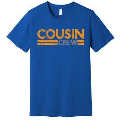 Cousin Crew Gift Premium T-Shirt