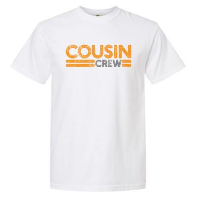 Cousin Crew Gift Garment-Dyed Heavyweight T-Shirt