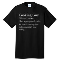 Culinary Cooking Guy Joke For Kitchen Chef Baking Enthusiast Tall T-Shirt