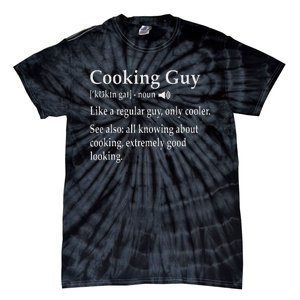 Culinary Cooking Guy Joke For Kitchen Chef Baking Enthusiast Tie-Dye T-Shirt