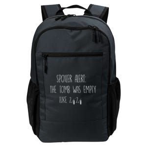 Christian Cool Gift Spoiler Alert: The Tomb Was Empty Daily Commute Backpack