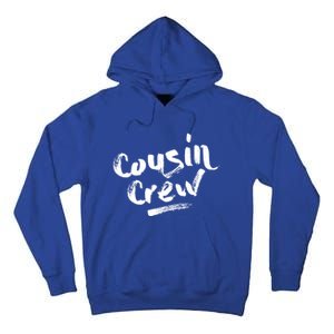 Cousin Crew Gift Funny Gift Tall Hoodie