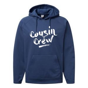 Cousin Crew Gift Funny Gift Performance Fleece Hoodie