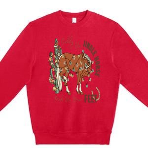 Cowboy Christmas Giddy Up Jingle Horse Pick Up Your Feet Premium Crewneck Sweatshirt