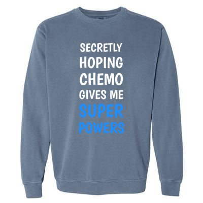 Colon Cancer Gift Garment-Dyed Sweatshirt