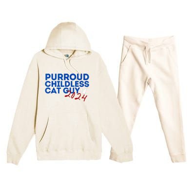 Childless Cat Guy Funny Childless Cat 2024 Childless Cat Premium Hooded Sweatsuit Set