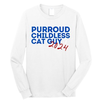 Childless Cat Guy Funny Childless Cat 2024 Childless Cat Long Sleeve Shirt