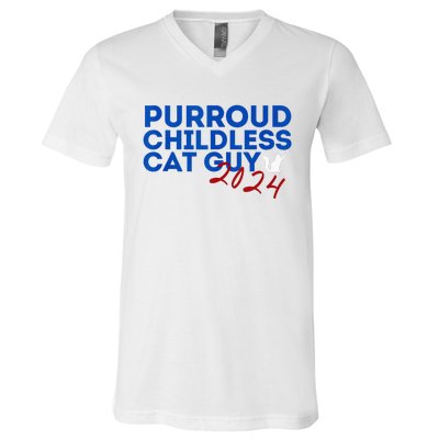 Childless Cat Guy Funny Childless Cat 2024 Childless Cat V-Neck T-Shirt